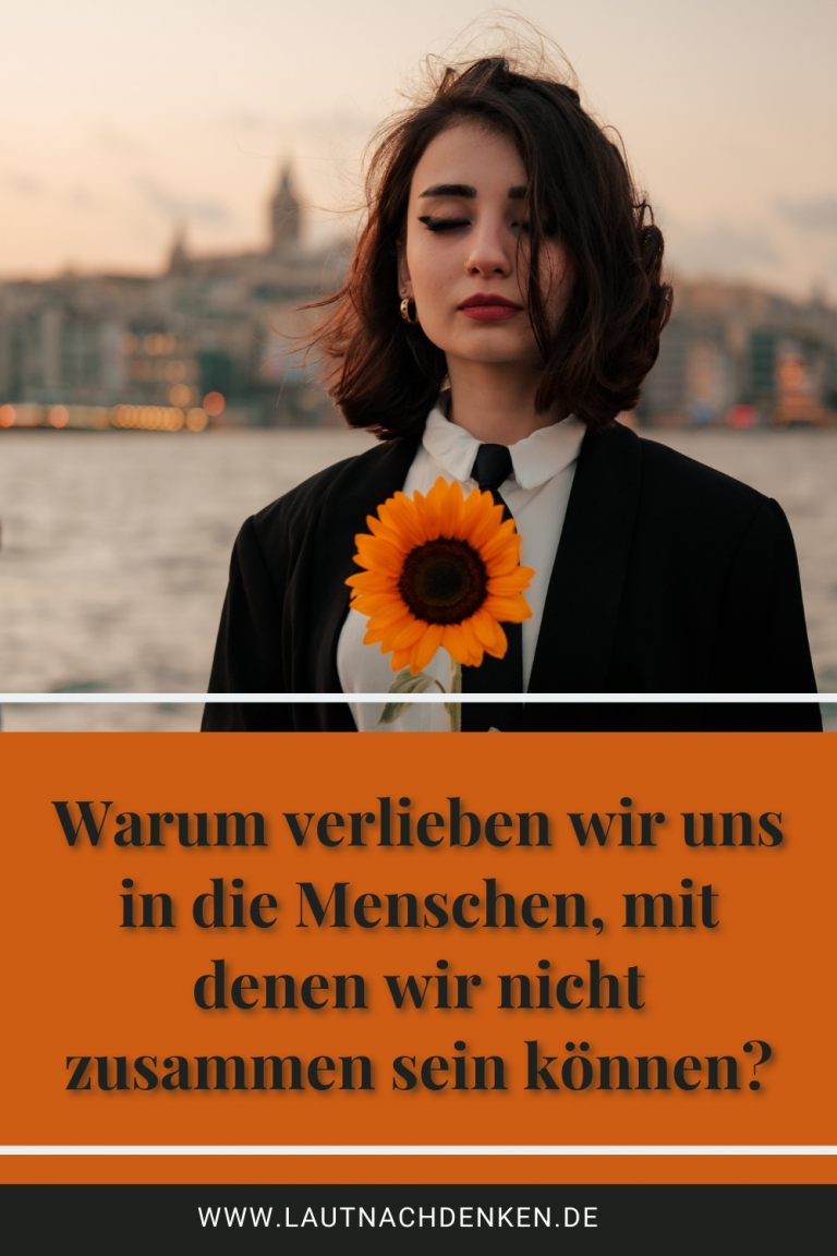 Warum Ist Er Eifersüchtig Obwohl Wir Nicht Zusammen Sind Warum verlieben wir uns in die Menschen, mit denen wir nicht zusammen