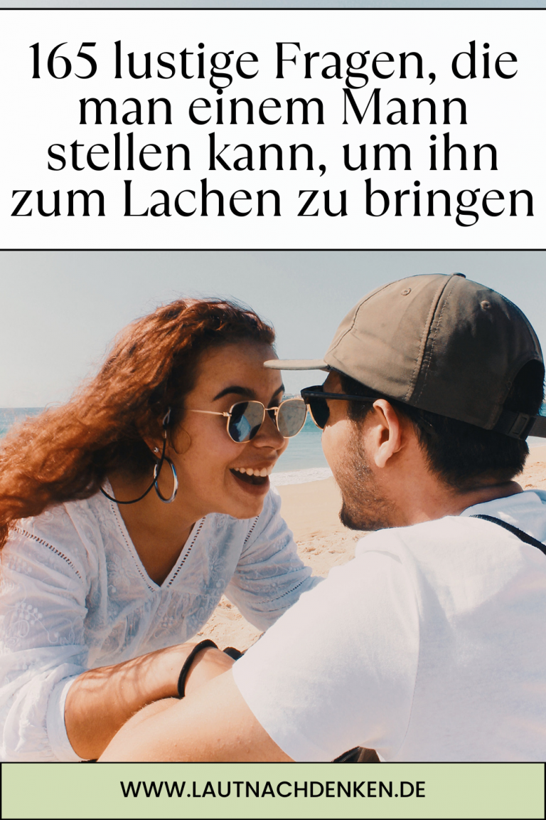 Perverse Fragen Die Man Einem Jungen Stellen Kann 165 lustige Fragen, die man einem Mann stellen kann, um ihn zum Lachen