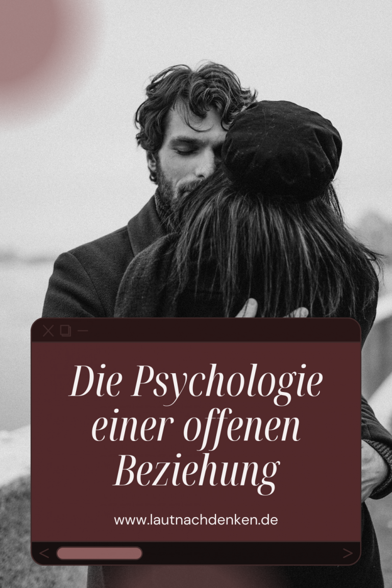 Grundlagen Einer Beziehung Psychologie Die Psychologie einer offenen Beziehung
