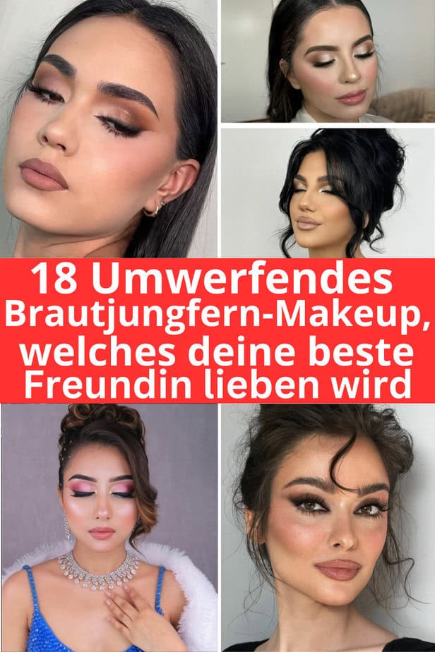 18 Umwerfendes Brautjungfern-Makeup, welches deine beste Freundin lieben wird