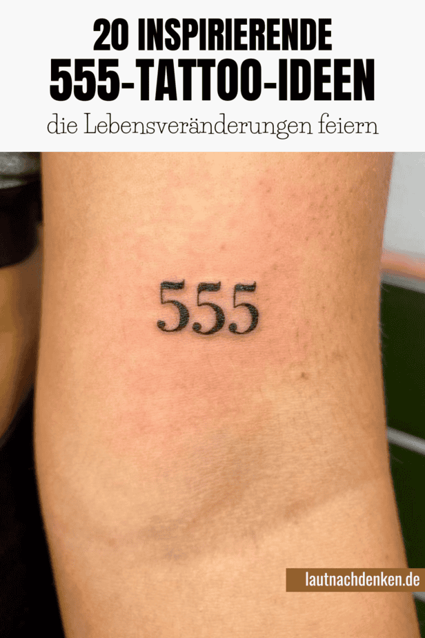 20 Inspirierende 555-Tattoo-Ideen, die Lebensveränderungen feiern