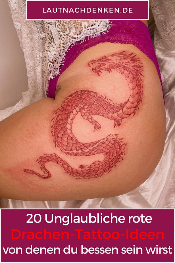 20 Unglaubliche rote Drachen-Tattoo-Ideen, von denen du bessen sein wirst