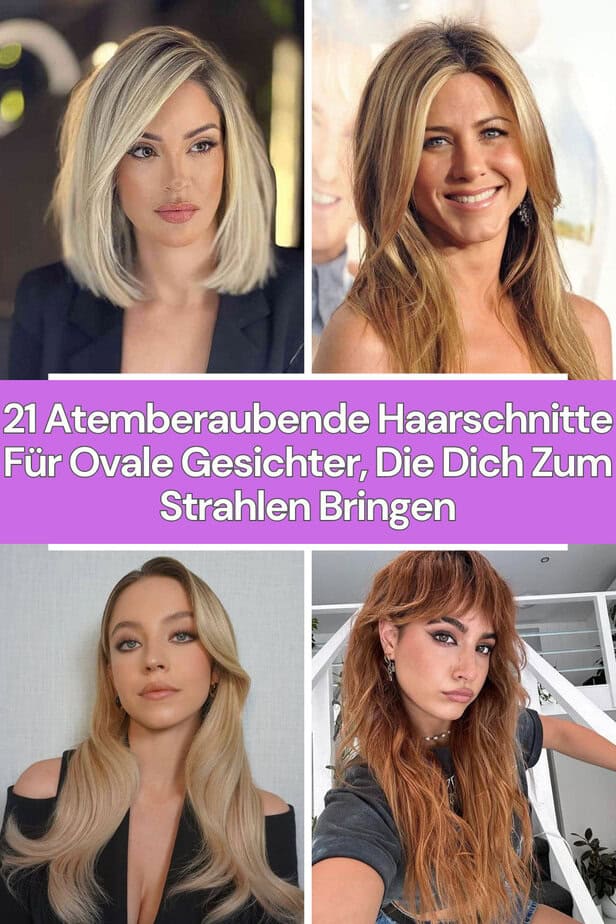 21 Atemberaubende Haarschnitte Für Ovale Gesichter, Die Dich Zum Strahlen Bringen
