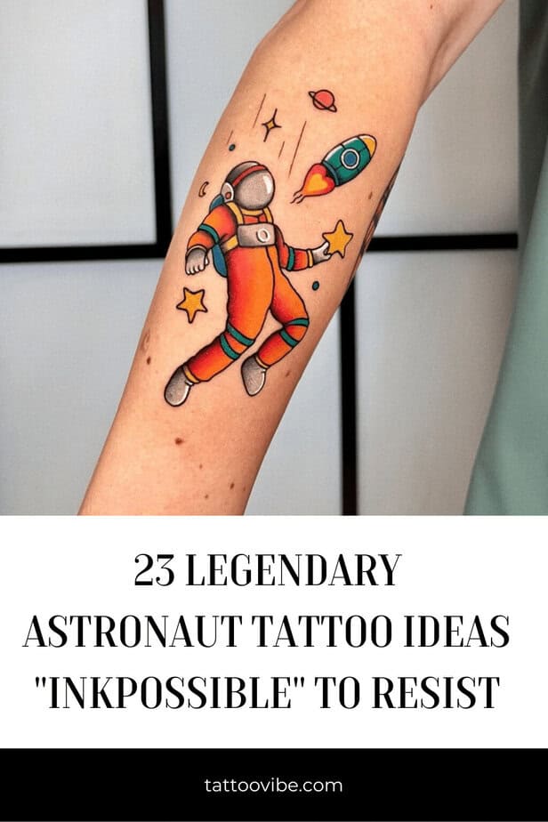 23 Legendäre Astronauten-Tattoo-Ideen "Inkpossible" zu widerstehen
