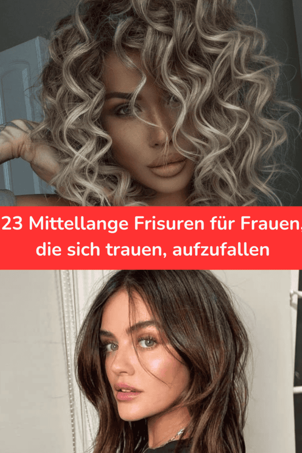 23 Mittellange Frisuren für Frauen, die sich trauen, aufzufallen