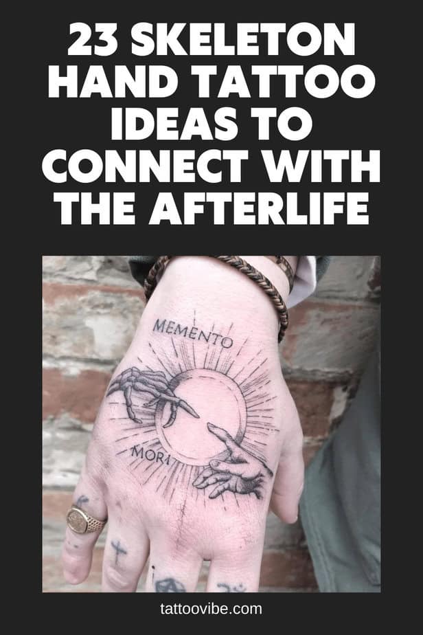 23 Skelett Hand Tattoo Ideen, um mit dem Jenseits zu verbinden

