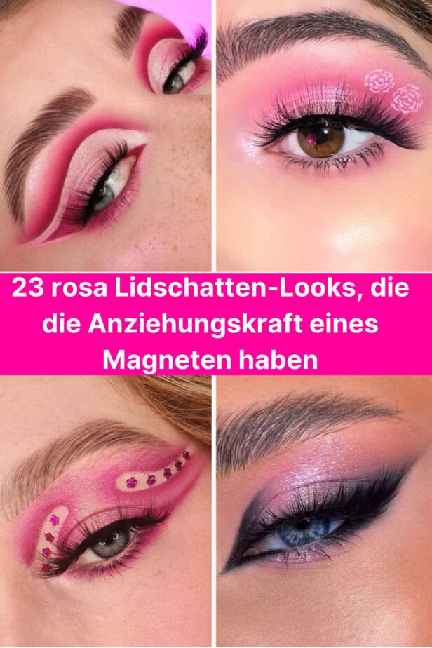 23 rosa Lidschatten-Looks, die die Anziehungskraft eines Magneten haben 