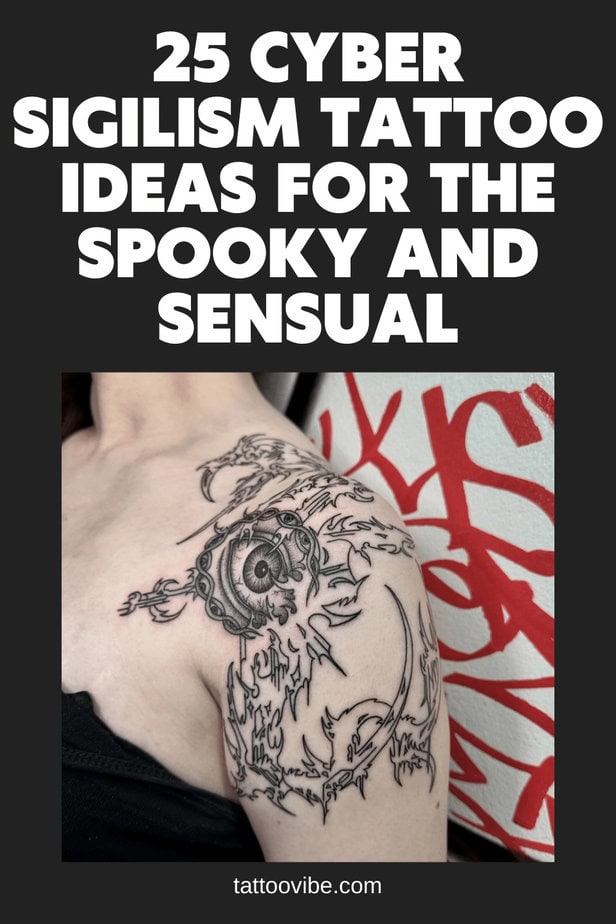 25 Cyber-Sigilismus Tattoo-Ideen für die gespenstische und sinnliche
