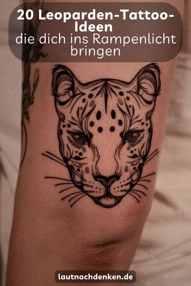 20 Leoparden-Tattoo-Ideen 
die dich ins Rampenlicht bringen