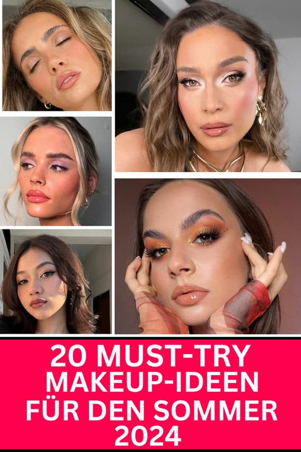20 Must-Try Makeup-Ideen für den Sommer 2024