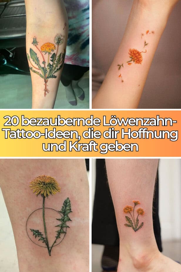 20 bezaubernde Löwenzahn-Tattoo-Ideen, die dir Hoffnung und Kraft geben