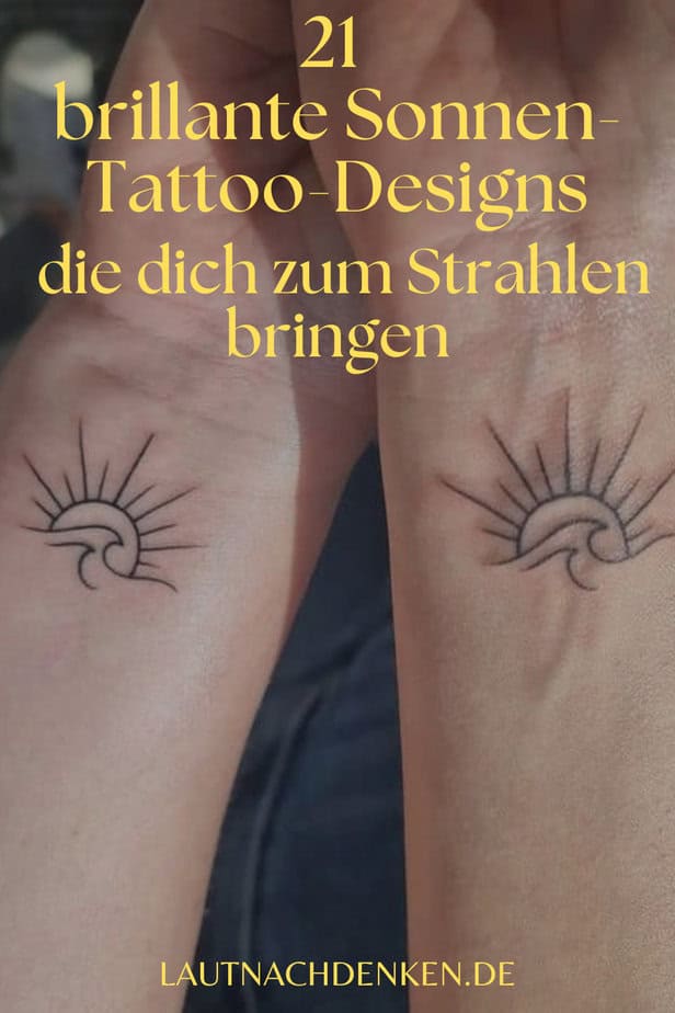 21 brillante Sonnen-Tattoo-Designs, die dich zum Strahlen bringen