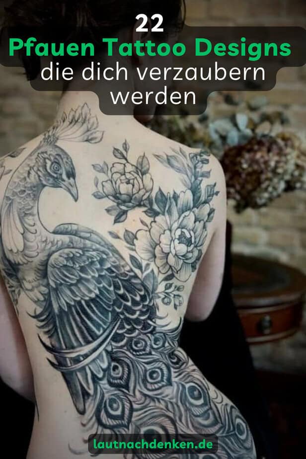 22 Pfauen Tattoo Designs, die dich verzaubern werden
