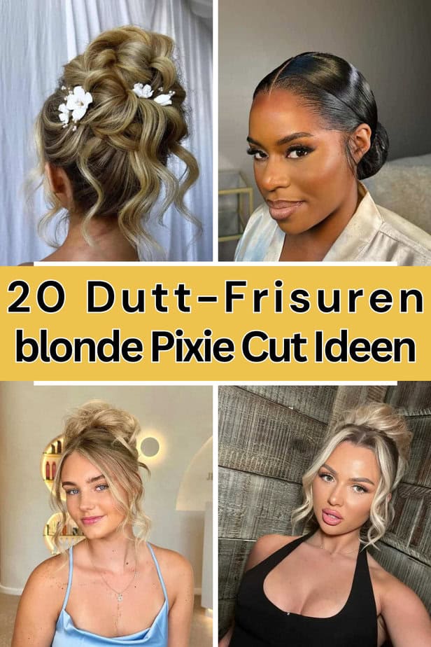 20 Dutt-Frisuren, die absolute Eleganz sind
