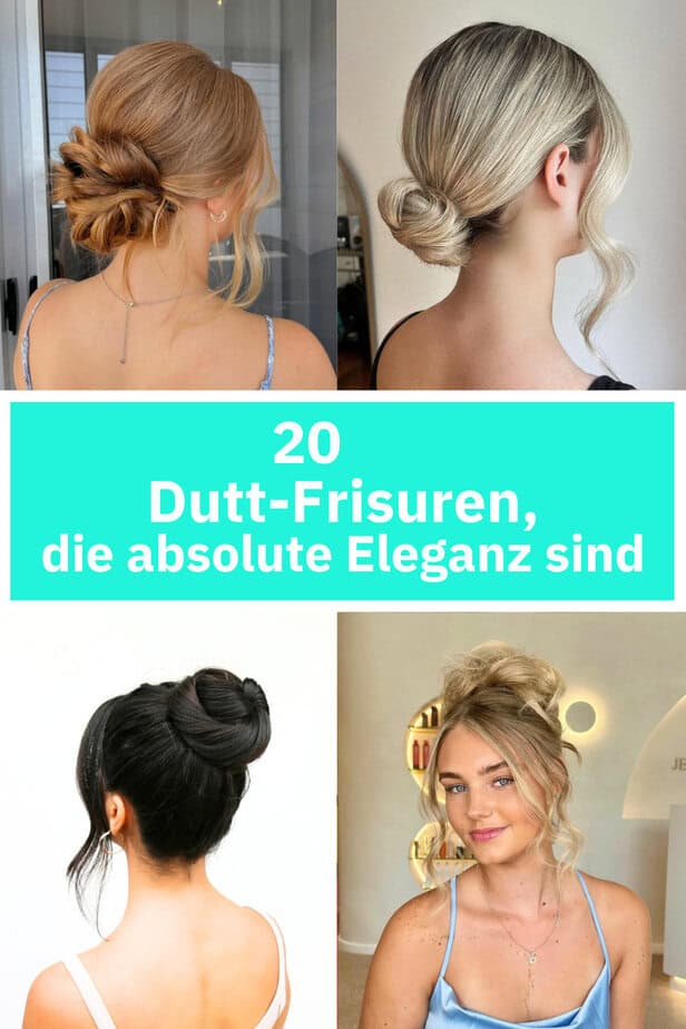 20 Dutt-Frisuren, die absolute Eleganz sind