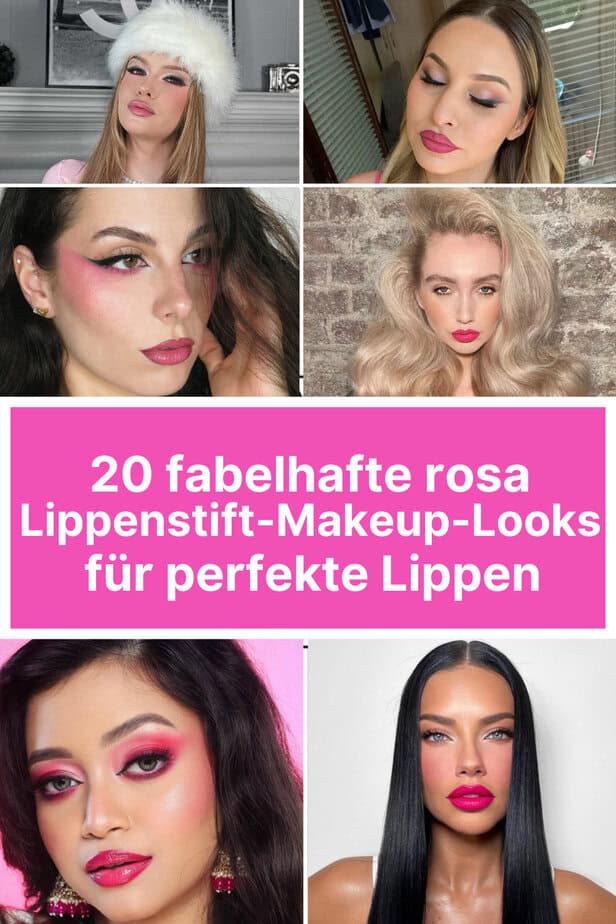 20 fabelhafte rosa Lippenstift-Makeup-Looks für perfekte Lippen