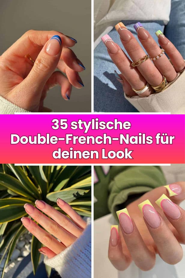 35 stylische Double-French-Nails für deinen Look