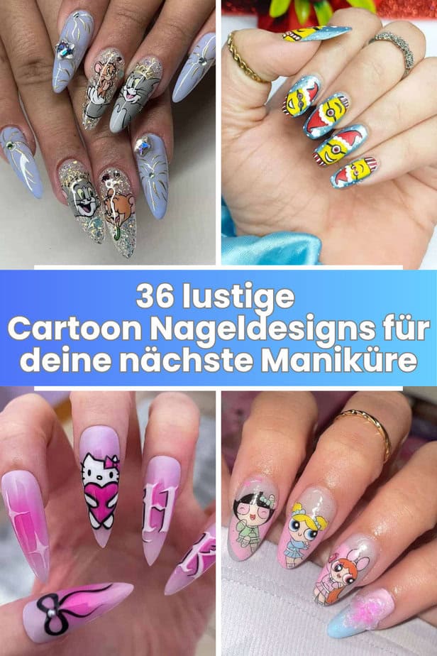 36 lustige Cartoon-Nageldesigns für deine nächste Maniküre
