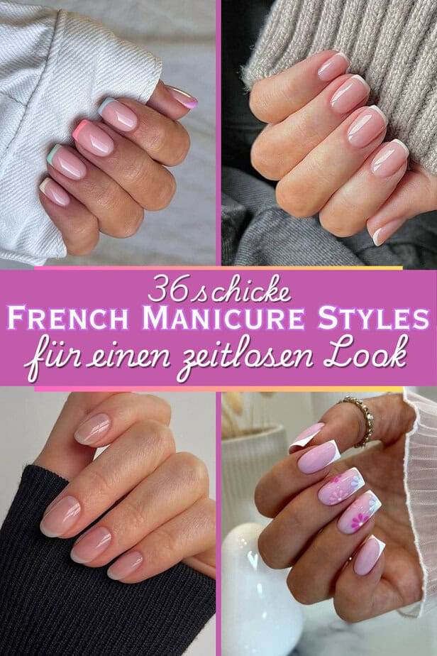 36 schicke French Manicure Styles für einen zeitlosen Look