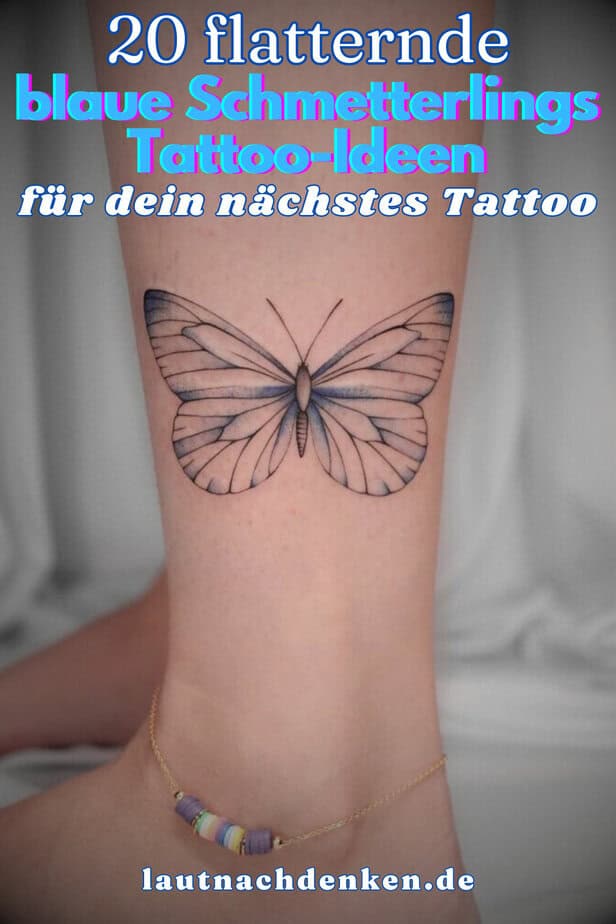 20 flatternde blaue Schmetterlings-Tattoo-Ideen für dein nächstes Tattoo