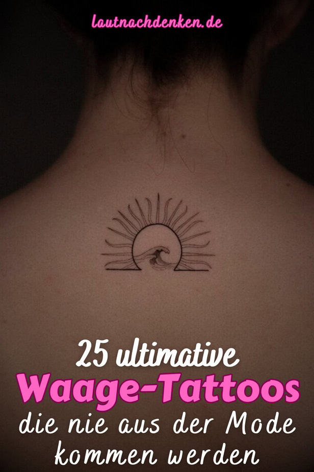 25 ultimative Waage-Tattoos, die nie aus der Mode kommen werden