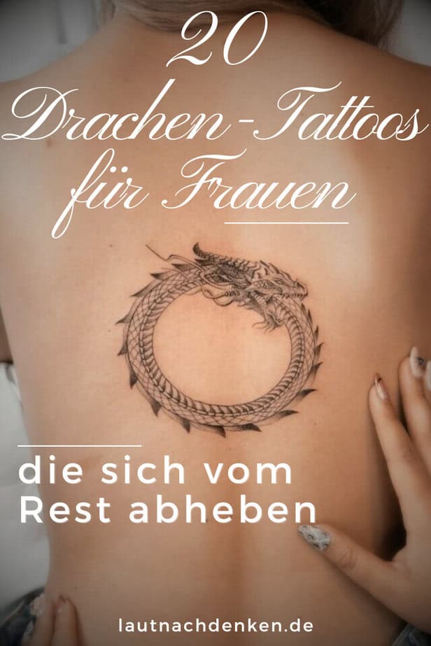 20 Drachen-Tattoos für Frauen, die sich vom Rest abheben
