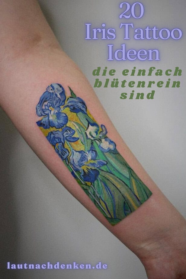 20 Iris-Tattoo-Ideen, die einfach blütenrein sind