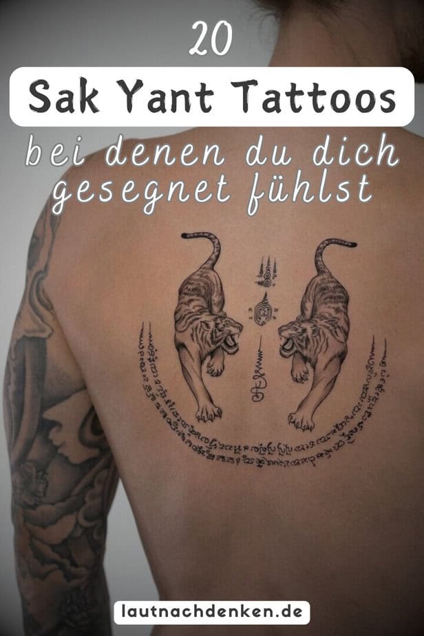 20 Sak Yant Tattoos, bei denen du dich gesegnet fühlst