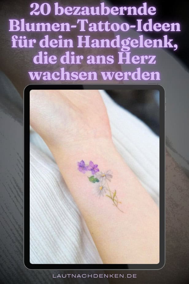 20 bezaubernde Blumen-Tattoo-Ideen für dein Handgelenk, die dir ans Herz wachsen werden