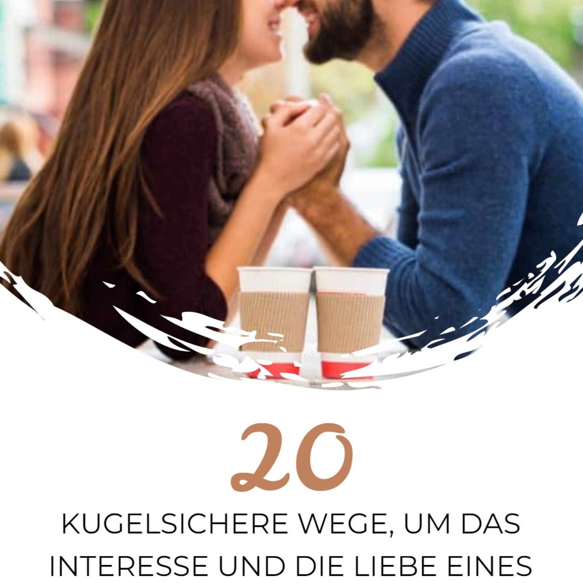 20 kugelsichere Wege, um das Interesse und die Liebe eines Zwilling ...