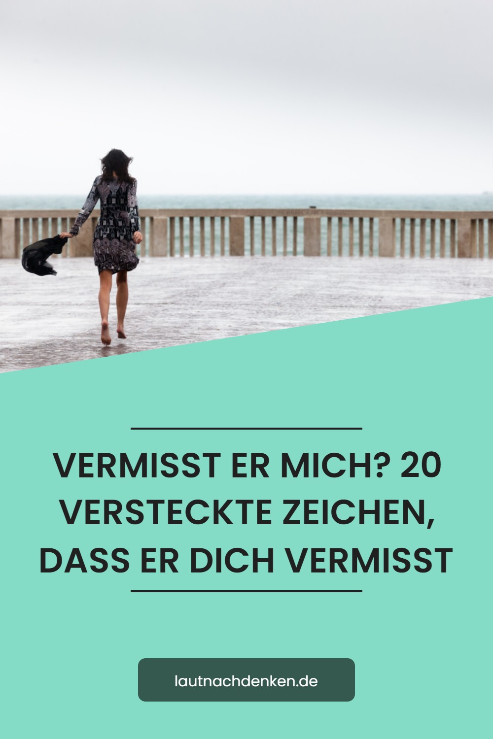 Vermisst er mich? 20 versteckte Zeichen, dass er dich vermisst