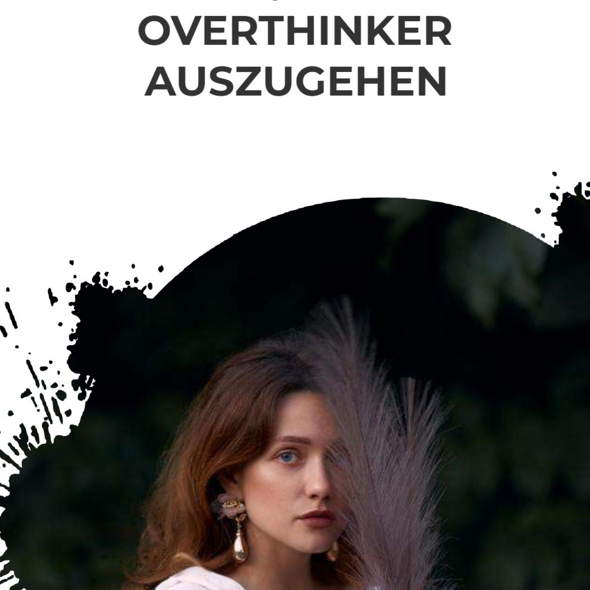 So ist es, mit einem Overthinker auszugehen