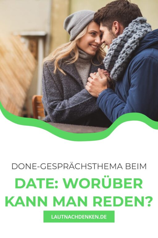 Gesprächsthema beim Date Worüber kann man reden?
